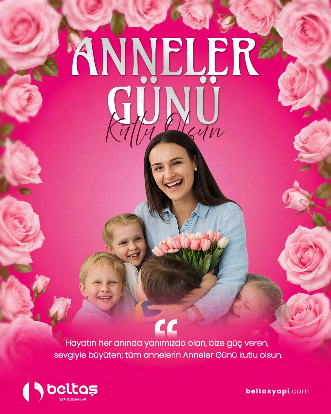 Beltaş Yapi Anneler Günü